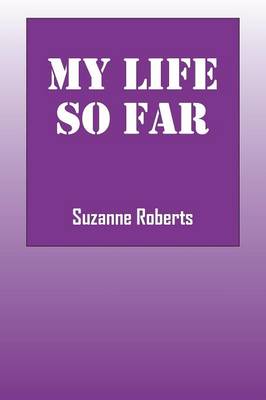 My Life So Far (Paperback)