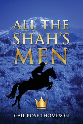 All the Shah's Men (Paperback)