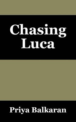 Chasing Luca (Paperback)