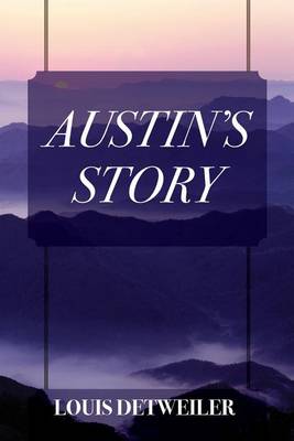 Austin's Story (Paperback)