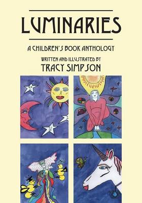 Luminaries: A Children's Book Anthology (Paperback)