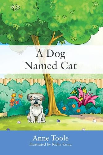 A Dog Named Cat (Hardback)
