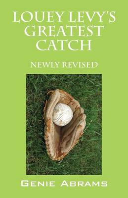 Louey Levy's Greatest Catch: Newly Revised (Paperback)