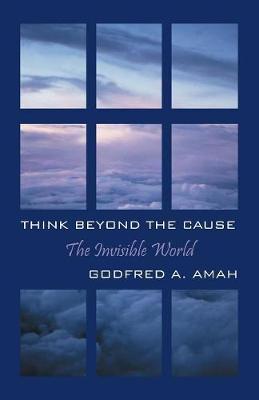 Think Beyond the Cause (Paperback)