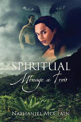 Spiritual Menage a Trois (Paperback)
