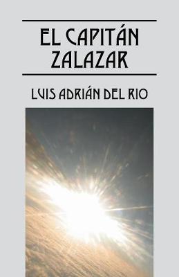 El Capitan Zalazar (Paperback)