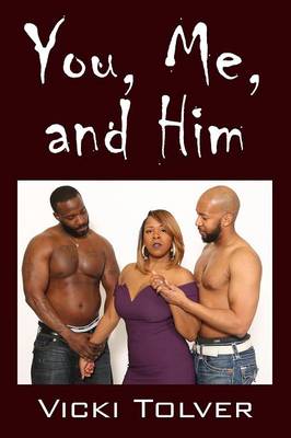 You, Me, and Him (Paperback)