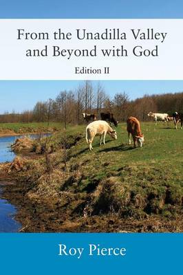 From the Unadilla Valley and Beyond with God: Edition II (Paperback)