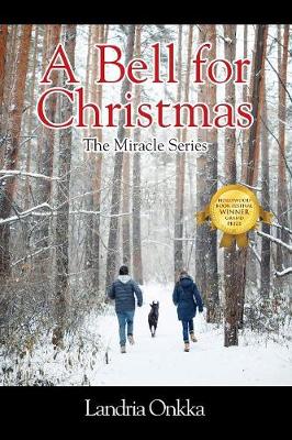 A Bell for Christmas: The Miracle Series (Paperback)