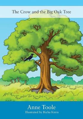 The Crow and the Big Oak Tree (Paperback)