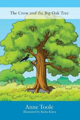 The Crow and the Big Oak Tree (Hardback)