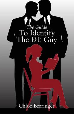 The Guide to Identify the DL Guy (Paperback)