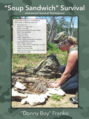 "Soup Sandwich" Survival: (Advanced Survival Techniques) (Paperback)
