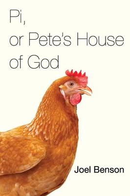 Pi, or Pete's House of God (Paperback)
