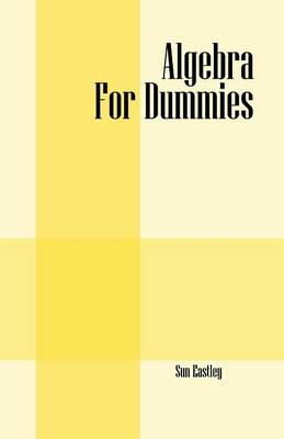 Algebra for Dummies (Paperback)