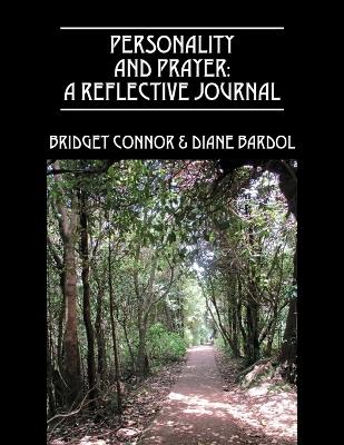 Personality and Prayer: A Reflective Journal (Paperback)