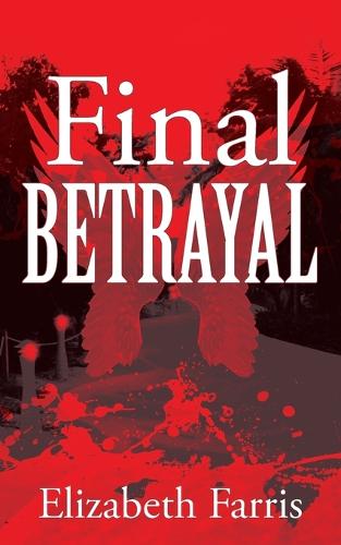 Final Betrayal (Paperback)