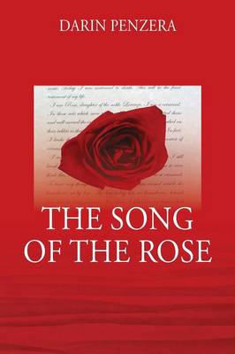 The Song of the Rose (Paperback)