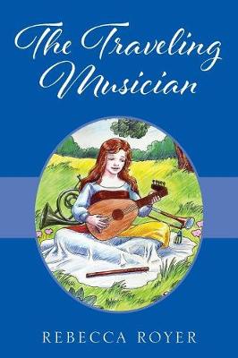 The Traveling Musician (Hardback)