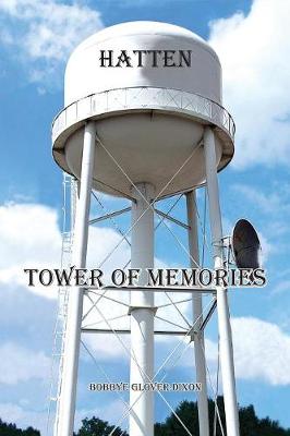 Hatten Tower of Memories (Paperback)