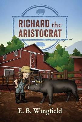 Richard the Aristocrat (Hardback)