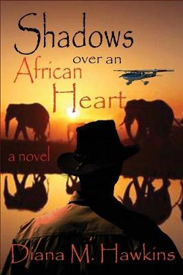 Shadows Over an African Heart (Paperback)