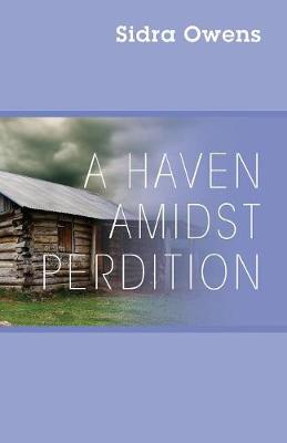 A Haven Amidst Perdition (Paperback)