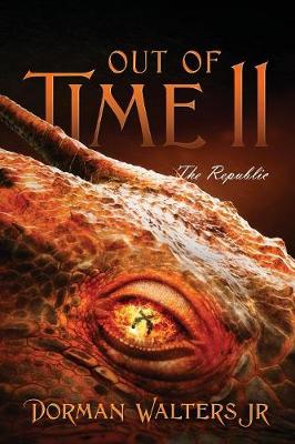 Out of Time II: The Republic (Paperback)