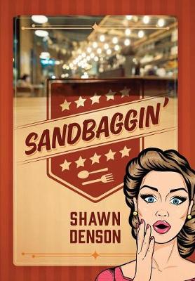 Sandbaggin' (Hardback)