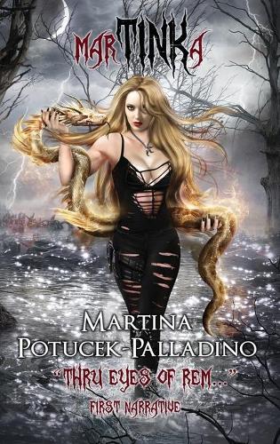Martinka: Thru Eyes of Rem... First Narrative (Hardback)