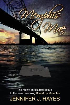 Memphis Mae: Memphis Mae the Sequel to Bound by Memphis (Paperback)
