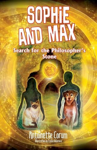 Sophie and Max Search for the Philosopher's Stone (Paperback)