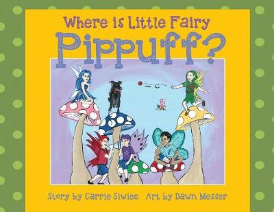Where is Little Fairy Pippuff? (Paperback)