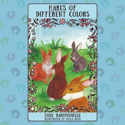 Hares of Different Colors (Paperback)