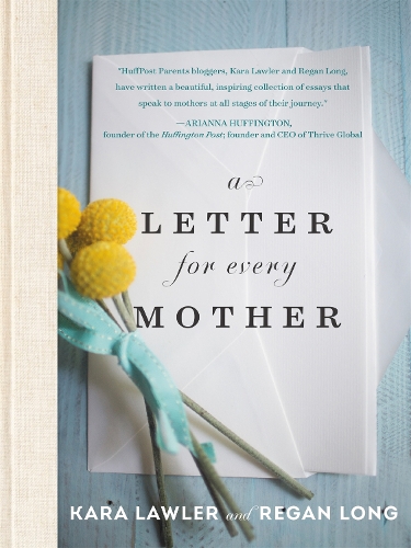 A Letter for Every Mother (Hardback)