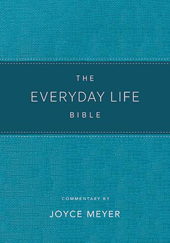 The Everyday Life Bible Teal LeatherLuxe (R): The Power of God's Word for Everyday Living (Hardback)
