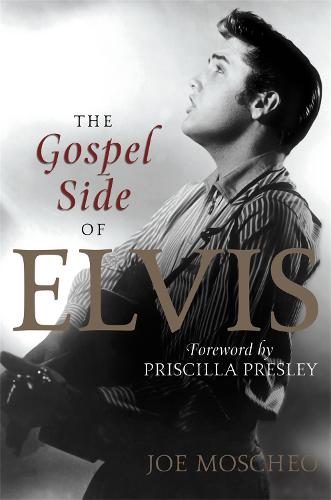 The Gospel Side of Elvis (Paperback)