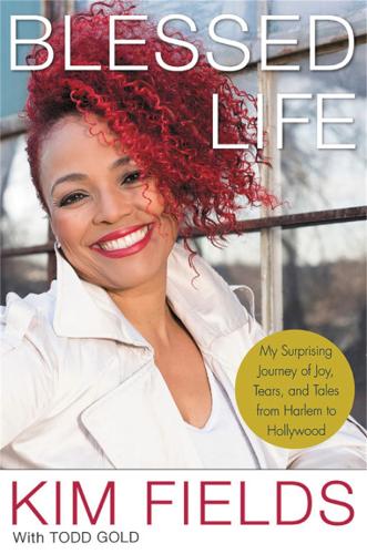 Blessed Life: My Surprising Journey of Joy, Tears, and Tales from Harlem to Hollywood (Paperback)