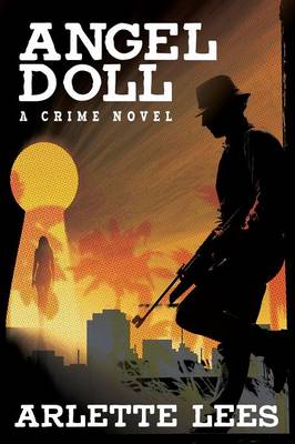Angel Doll: A Crime Novel (Paperback)