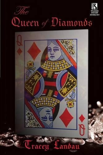 The Queen of Diamonds: A Psychological Mystery / The Lucky Duck Affair: A Tale of Mystery (Wildside Mystery Double #19) (Paperback)