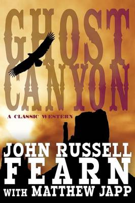 Ghost Canyon: A Classic Western (Paperback)