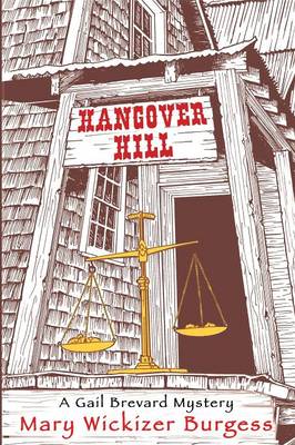 Hangover Hill: A Gail Brevard Mystery (Paperback)