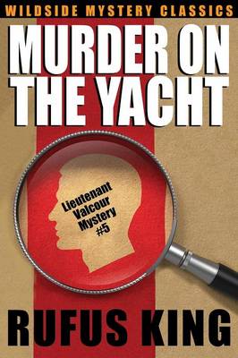 Murder on the Yacht: Lt. Valcour Mystery #5 (Paperback)