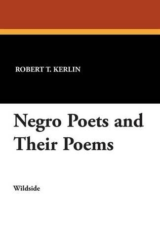 Negro Poets and Their Poems (Paperback)