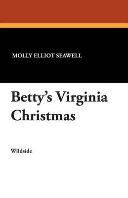 Betty's Virginia Christmas (Paperback)