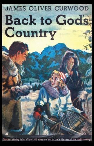 Back to God's Country (Paperback)