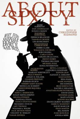 About Sixty: Why Every Sherlock Holmes Story Is the Best (Paperback)