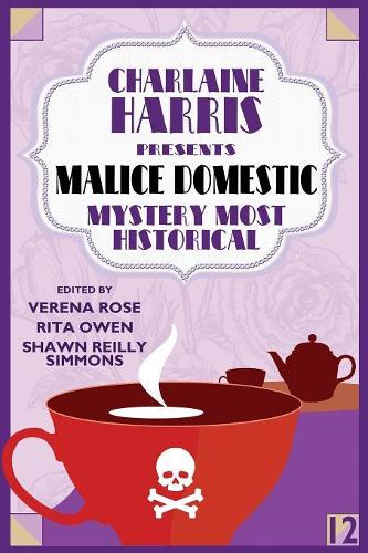 Charlaine Harris Presents Malice Domestic 12: Mystery Most Historical (Paperback)