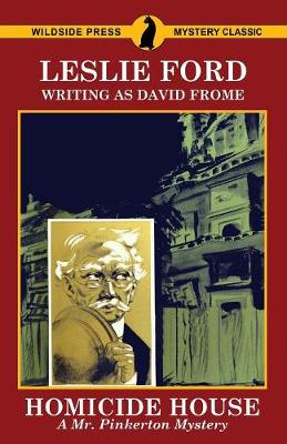 Homicide House: A Mr. Pinkerton Mystery (Paperback)