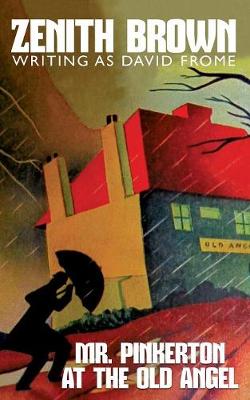 Mr. Pinkerton at the Old Angel (Paperback)